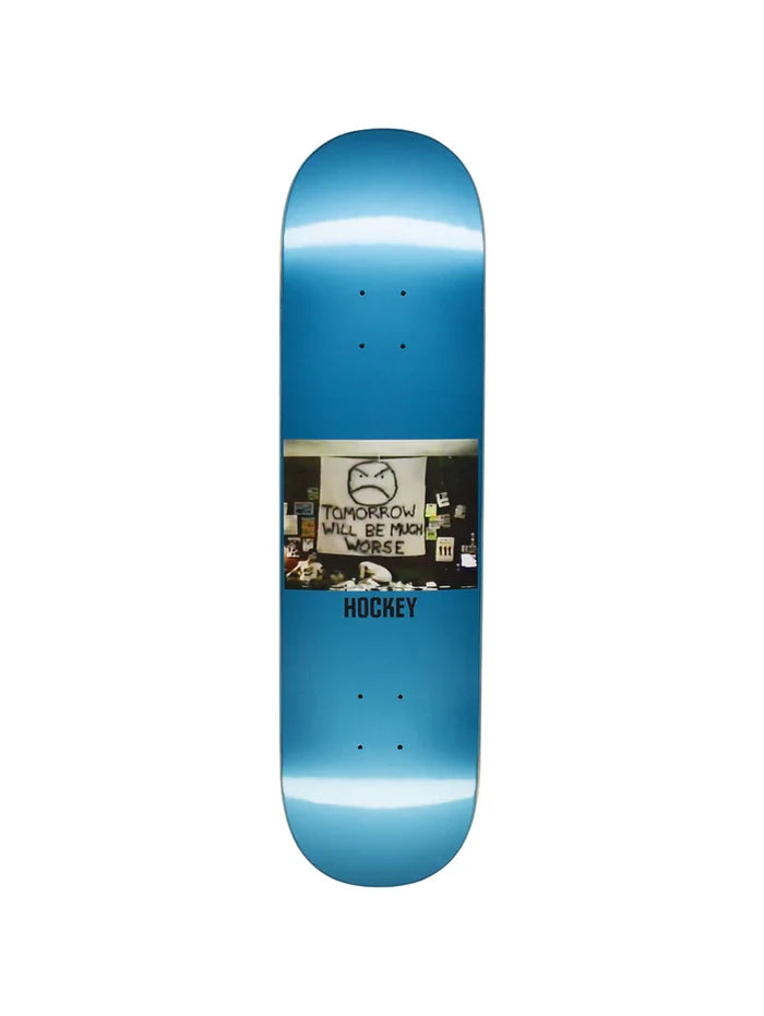 Hockey - Much Worse Deck (8.38")