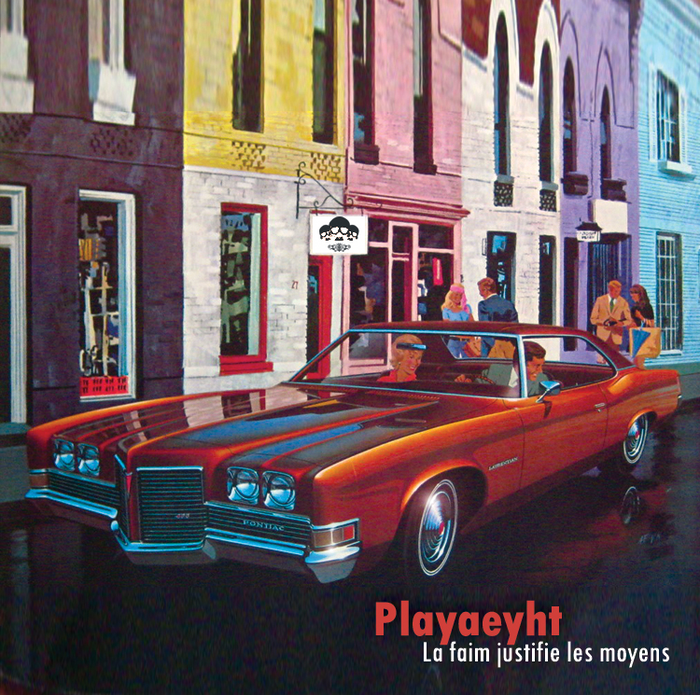 Playaeyht - La Faim Justifie Les Moyens CD