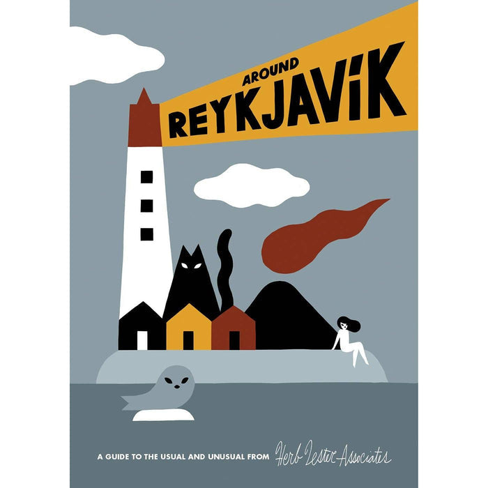 Herb Lester Associates - Around Reykjavik - Iceland Travel Map & Cultural Guide Eleish Van Breems Home