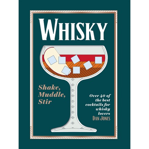 Vintage-inspired Whiskey: Shake, Muddle, Stir book cover design featuring a coupe glass illustration with a playful geometric pattern, perfect for home bar essentials and a beginner's guide to whiskey by Chronicle Books.